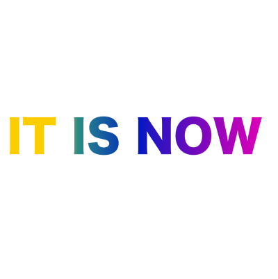 IT-IS-NOW